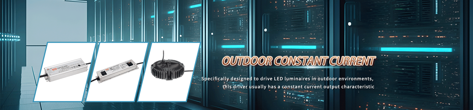 Outdoor Constant Current LED Driver
