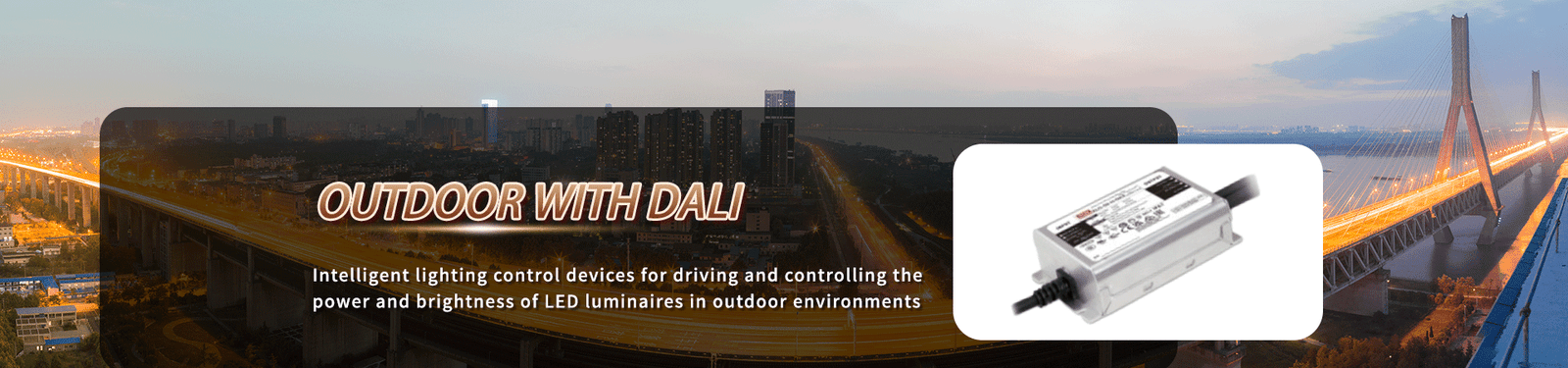Outdoor With Dali LED Driver